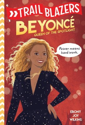bokomslag Trailblazers: Beyoncé: Queen of the Spotlight
