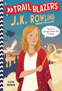 bokomslag Trailblazers: J.K. Rowling