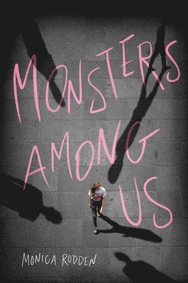 Monsters Among Us 1