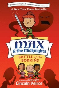 bokomslag Max and the Midknights: Battle of the Bodkins
