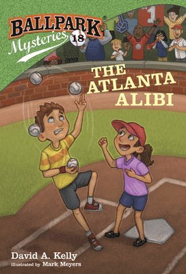 bokomslag Ballpark Mysteries #18: The Atlanta Alibi