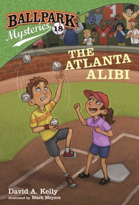 Ballpark Mysteries #18: The Atlanta Alibi 1