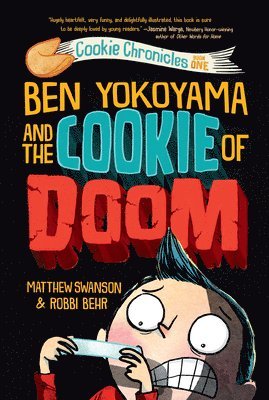 Ben Yokoyama and the Cookie of Doom 1