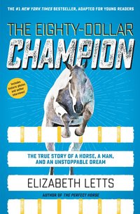 bokomslag Eighty-Dollar Champion (Adapted for Young Readers)