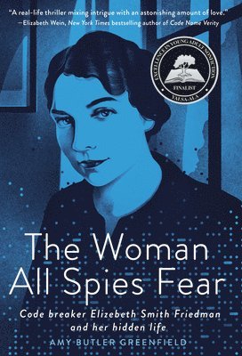 bokomslag The Woman All Spies Fear