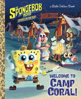 David Lewman - The Spongebob Movie: Sponge on the Run: Welcome to Camp Coral! (Spongebob Squarepants), Inbunden