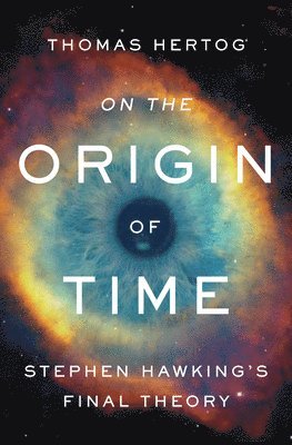 bokomslag On the Origin of Time