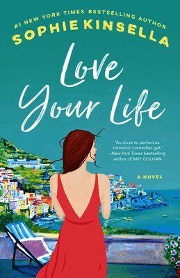 Sophie Kinsella - Love Your Life, Häftad