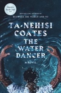bokomslag The Water Dancer