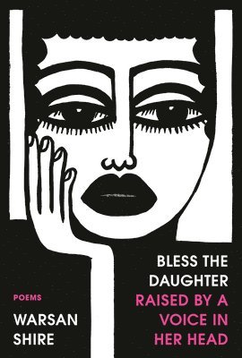 bokomslag Bless the Daughter Raised by a Voice in Her Head