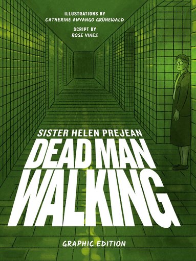 Helen Prejean, Catherine Anyango Grünewald - Dead Man Walking, Häftad