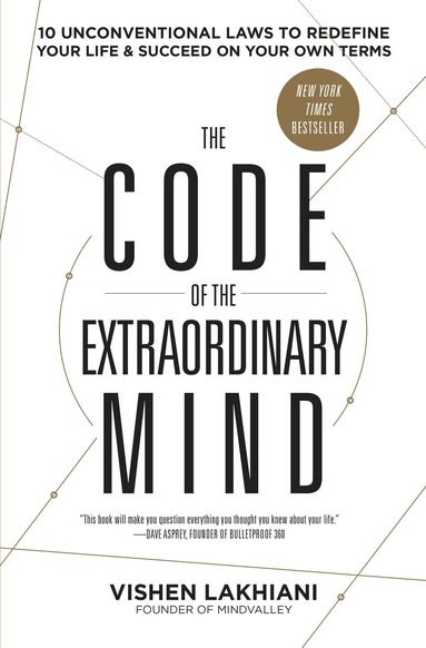 Vishen Lakhiani - Code of the Extraordinary Mind, Häftad