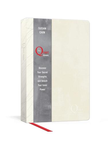 Susan Cain - Quiet Journal: Discover Your Secret Strengths and Unleash Your Inner Power, Häftad