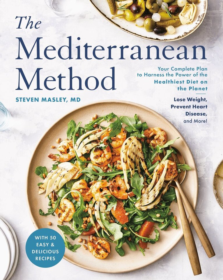 Steven Md Masley - Mediterranean Method, Inbunden