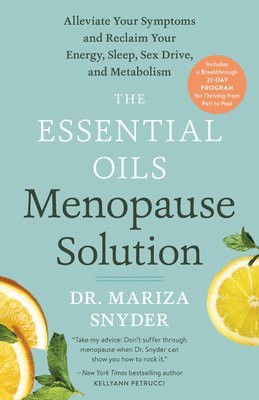 bokomslag The Essential Oils Menopause Solution