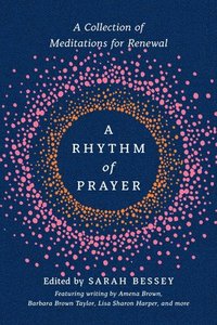 bokomslag Rhythm Of Prayer