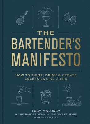The Bartender's Manifesto 1