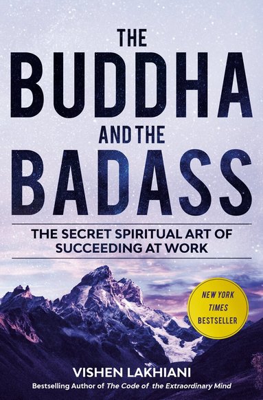 Vishen Lakhiani - Buddha and the Badass, Häftad