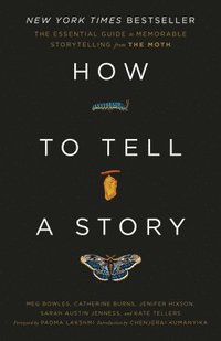 bokomslag How to Tell a Story