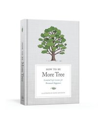 bokomslag How To Be More Tree