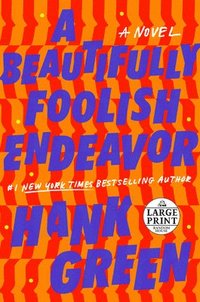 bokomslag Beautifully Foolish Endeavor