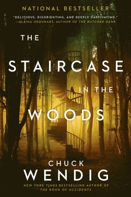 Chuck Wendig - The Staircase in the Woods, Häftad