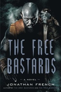 bokomslag Free Bastards