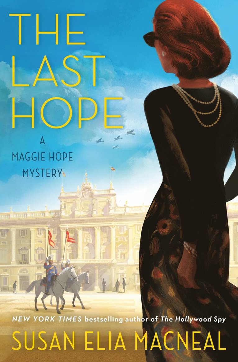 Susan Elia MacNeal, Susan Elia Macneal - Last Hope, Inbunden