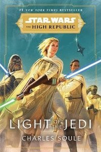 bokomslag Star Wars: Light of the Jedi (the High Republic)