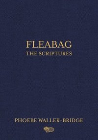 bokomslag Fleabag: The Scriptures