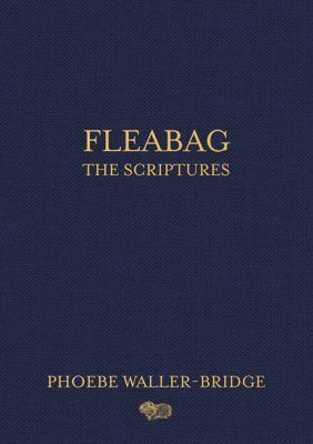 bokomslag Fleabag: The Scriptures