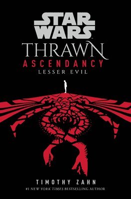 Star Wars: Thrawn Ascendancy (Book Iii: Lesser Evil) 1
