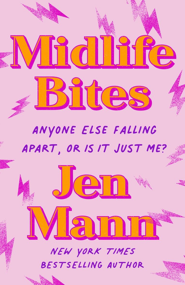Jen Mann - Midlife Bites, Häftad