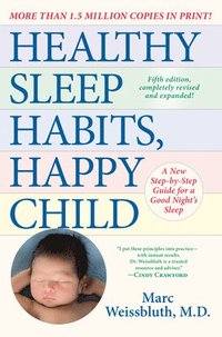 bokomslag Healthy Sleep Habits, Happy Child, 5th Edition