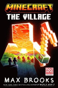 bokomslag Minecraft: The Village: An Official Minecraft Novel