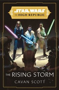 bokomslag Star Wars: The Rising Storm (The High Republic)