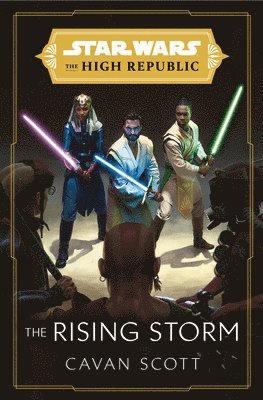 Star Wars: The Rising Storm (The High Republic) 1