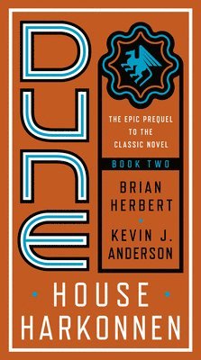 Brian Herbert, Kevin J. Anderson - Dune: House Harkonnen, Häftad