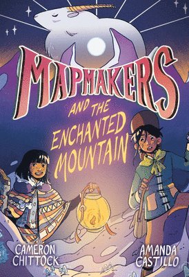 bokomslag Mapmakers and the Enchanted Mountain: (A Graphic Novel)