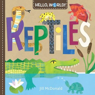 bokomslag Hello, World! Reptiles