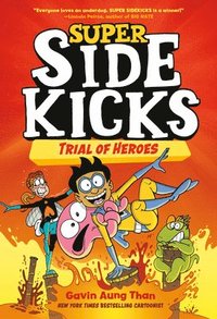 bokomslag Super Sidekicks #3: Trial of Heroes: (A Graphic Novel)