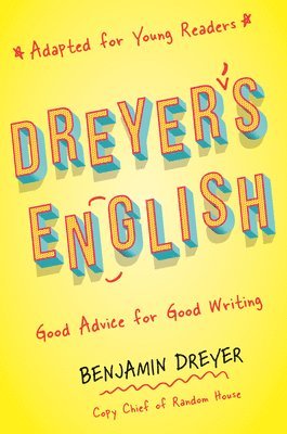 Dreyer's English (Adapted For Young Readers) 1