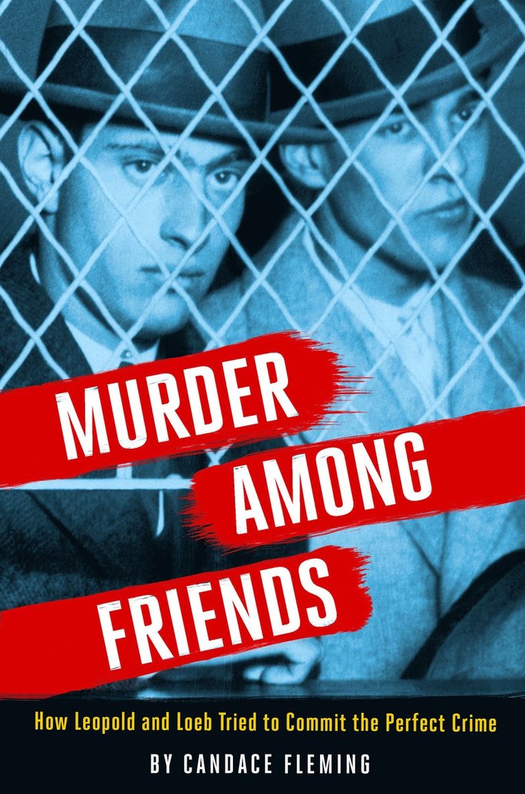 Candace Fleming - Murder Among Friends, Inbunden