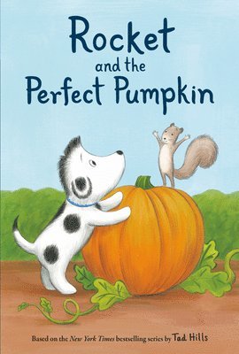 Rocket and the Perfect Pumpkin 1