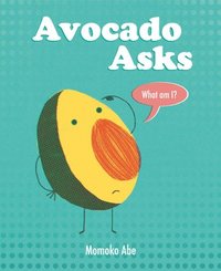 bokomslag Avocado Asks