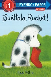 bokomslag Sultala, Rocket!: (Drop It, Rocket! Spanish Edition)