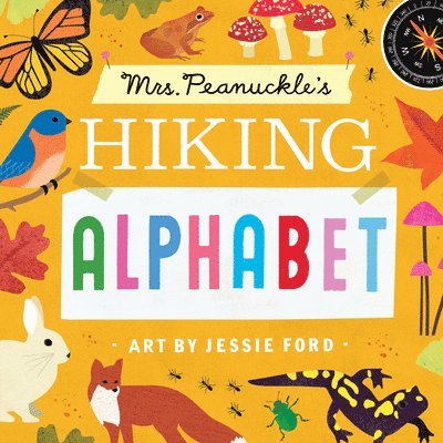 Mrs. Peanuckle, Jessie Ford, Mrs Peanuckle - Mrs. Peanuckle's Hiking Alphabet, Kartonnage