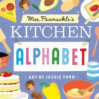 bokomslag Mrs. Peanuckle's Kitchen Alphabet