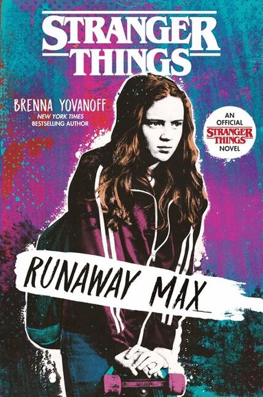 Brenna Yovanoff - Stranger Things: Runaway Max, Häftad