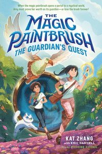 bokomslag The Magic Paintbrush: The Guardian's Quest